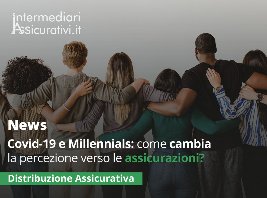 Covid-19 e Millennials: come cambia la percezione verso le assicurazioni?